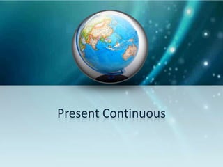 Present continuous | PPTX