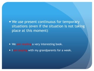 Present continuous or progressive | PPTX