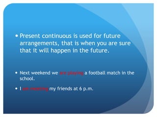 Present continuous or progressive | PPTX