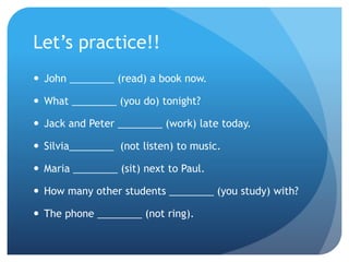 Present continuous or progressive | PPTX