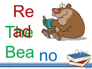 Re
 ad
The
Bea no
 