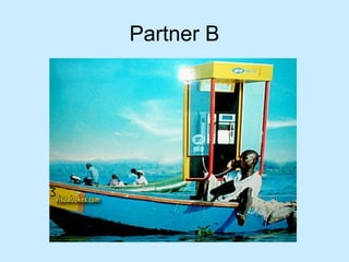 Partner B
 