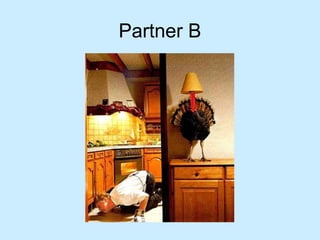 Partner B
 