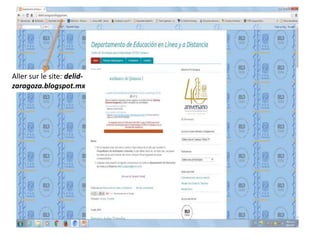 Aller sur le site: delid-
zaragoza.blogspot.mx