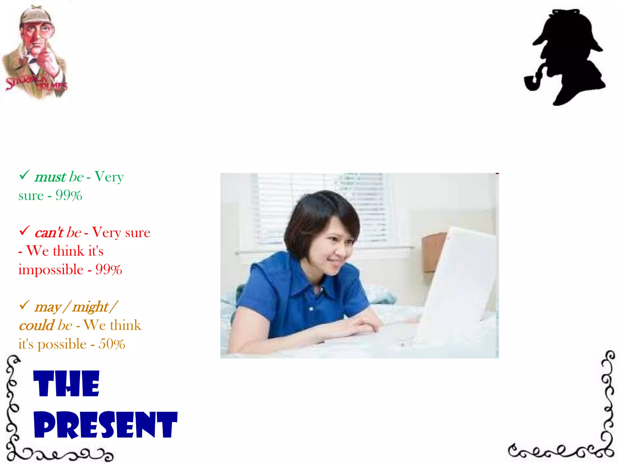 must be - Very sure - 99%