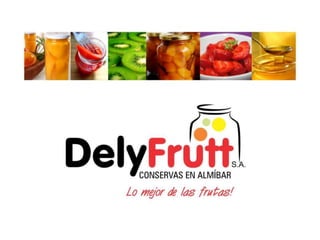 Delyfrut Frutas en conserva