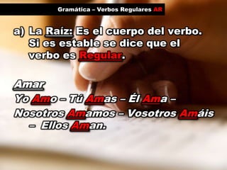 Presente indicativo - Verbos regulares terminados en AR | PPSX