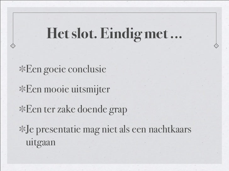 Slot Van Een Powerpoint Presentatie Slot Van Een Powerpoint Presentatie