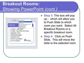 Breakout Rooms: Manual Select MANUALClick on student’s name and drag them to the breakout room.For a group of students – hold down CTRL key to select more than one.To move them back to the Main Room, click on each name and drag them to the Main Room.  