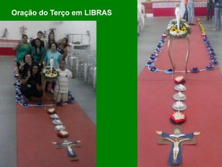 Oração do Terço em LIBRAS
 