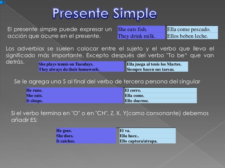 Presente y pasado simple