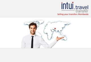 Selling your transfers Worldwide
 
