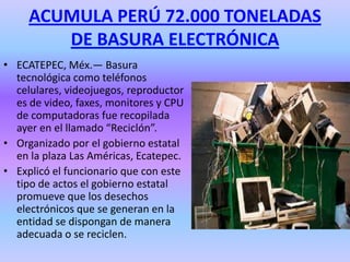 Dar a conocer el impacto ambiental que genera la basura tecnológica .