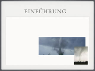 EINFÜHRUNG
 