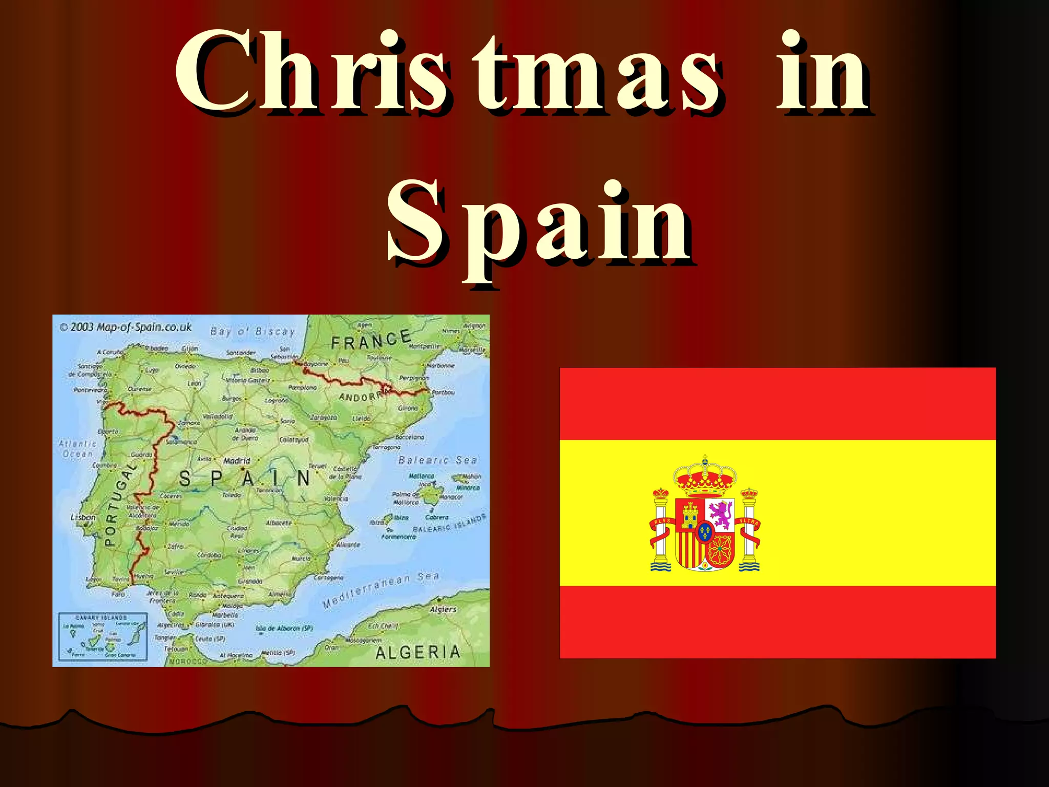 Christmas in  Spain 