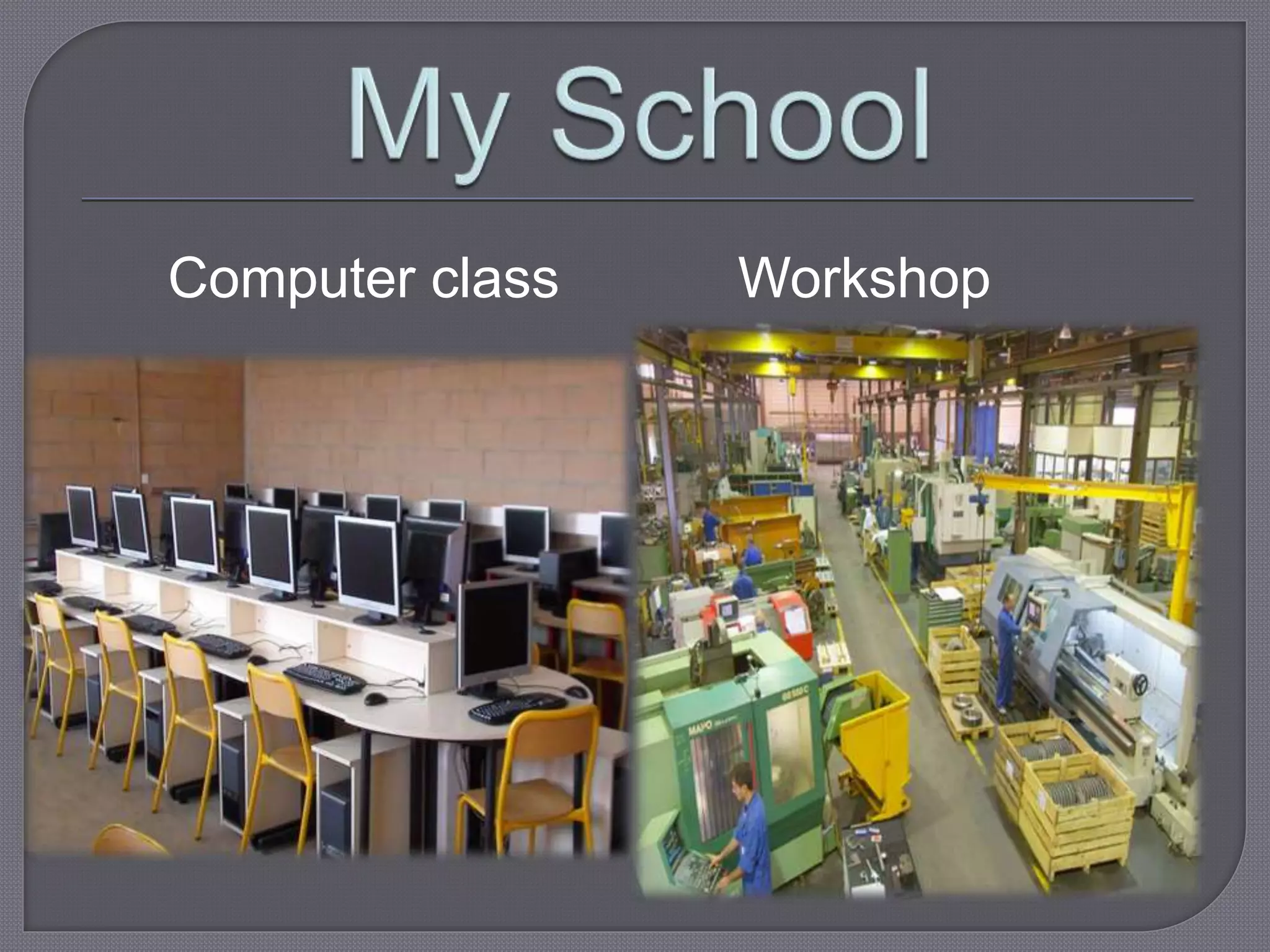 Presenting My School Pptx