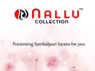 Presenting Sambalpuri Sarees for you
 