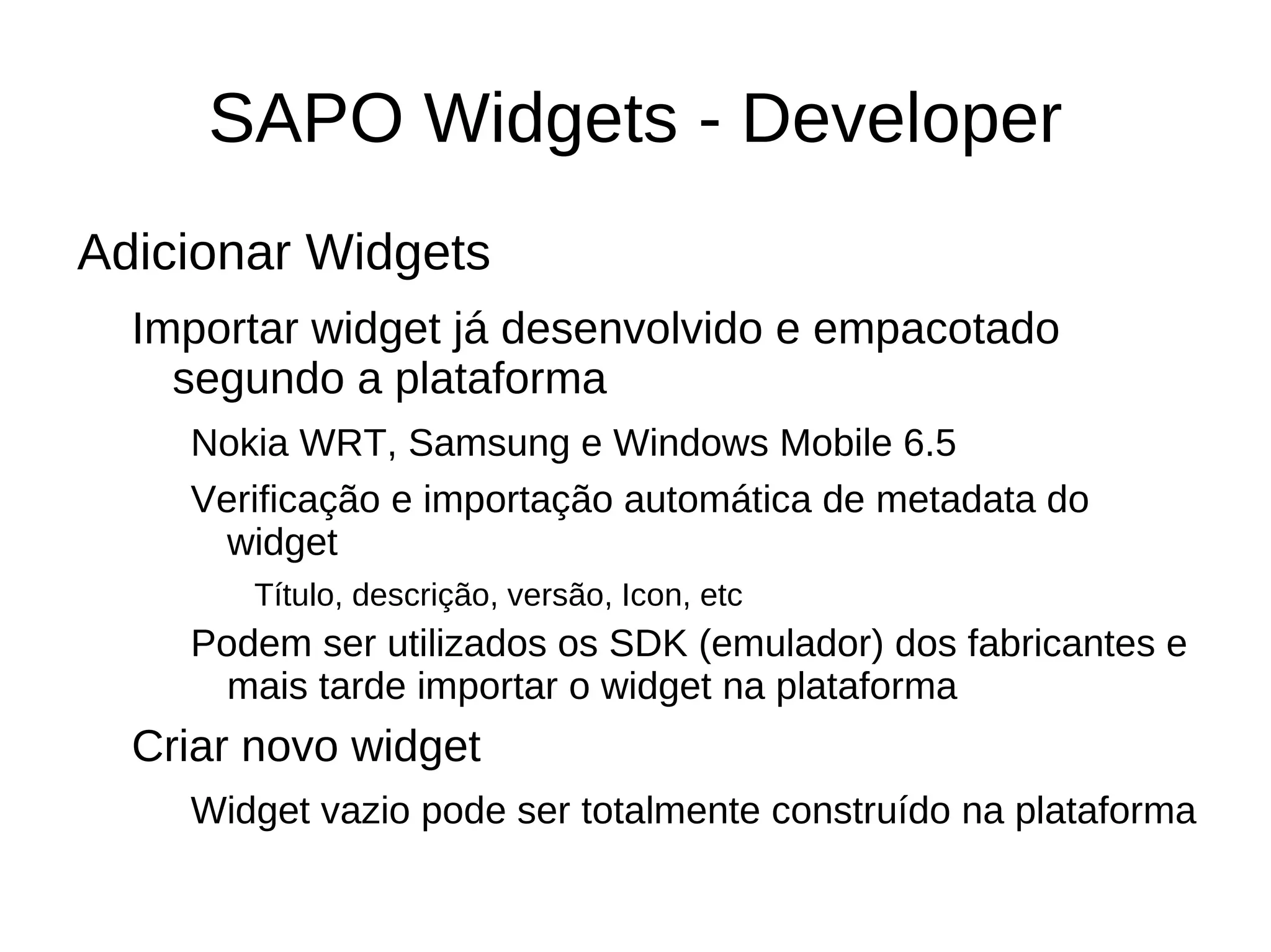 Widgets Web Componentes do widget Documento (XHTML, HTML4, HTML5) 