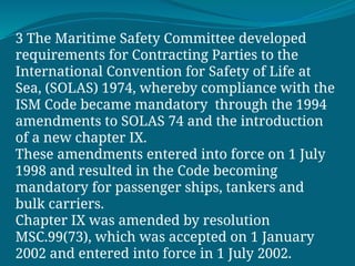 Solas Ism Code PRESENTIONINTERNATIONAL SAFETY MANAGEMENT | PPTX