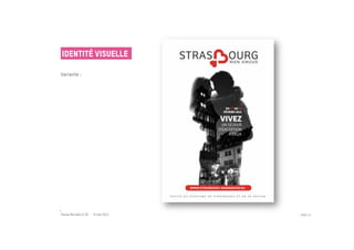 Identité visuelle

Variante :
                                   




Passe Muraille & VO - 6 mai 2011       PAGE 14
 