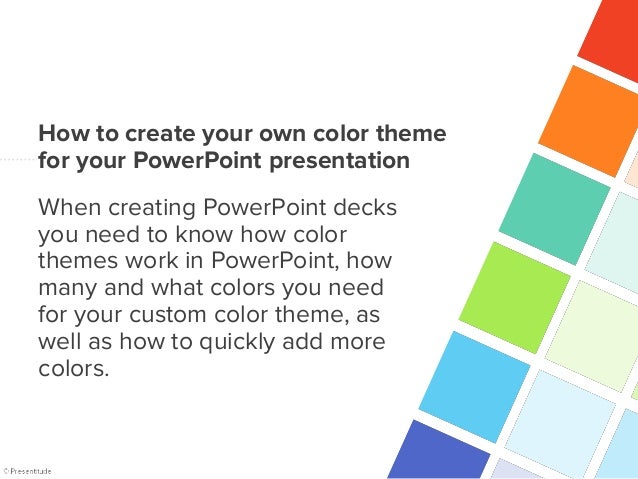 how to create your own color theme for your powerpoint presentation