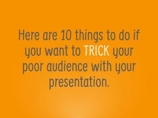 Presentation Design Trick or Treat