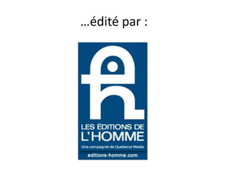 …édité par :
 