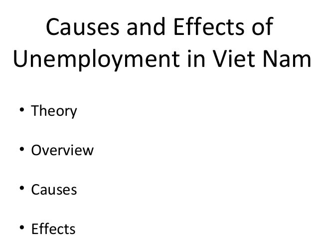 cause and effect of unemployment