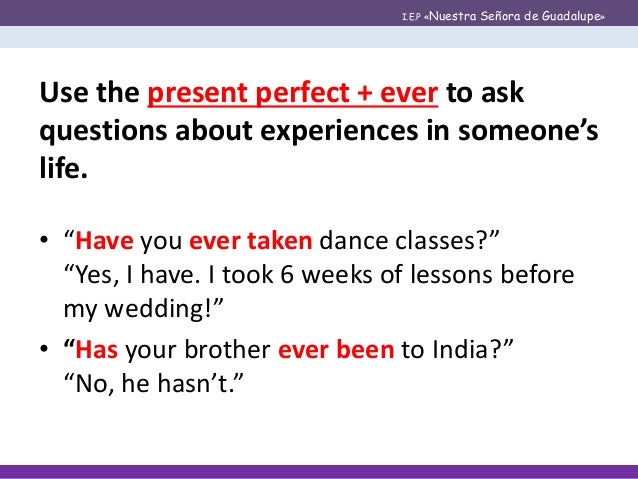 Present Perfect Ever Never 5 A