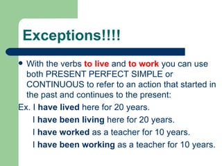 Present perfect continuous | PPT