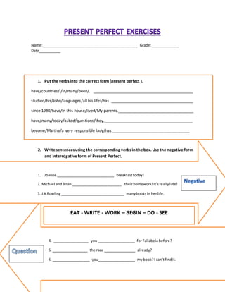 Sentences In Present Perfect Continuous Present perfect exercises | DOCX