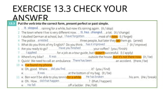 EXERCISE 13.3 CHECK YOUR
ANSWER
 