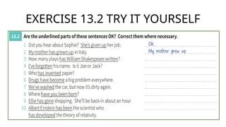EXERCISE 13.2 TRY IT YOURSELF
 