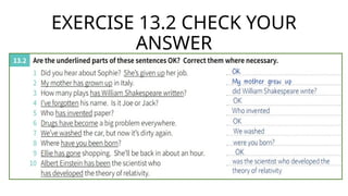 EXERCISE 13.2 CHECK YOUR
ANSWER
 