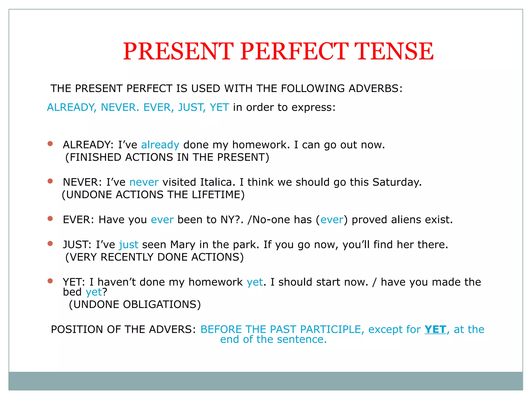 PRESENT PERFECT. USE OF ENGLISH F.C.E. | PPT