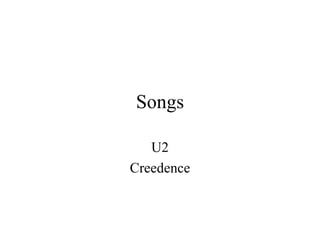 Songs U2 Creedence 