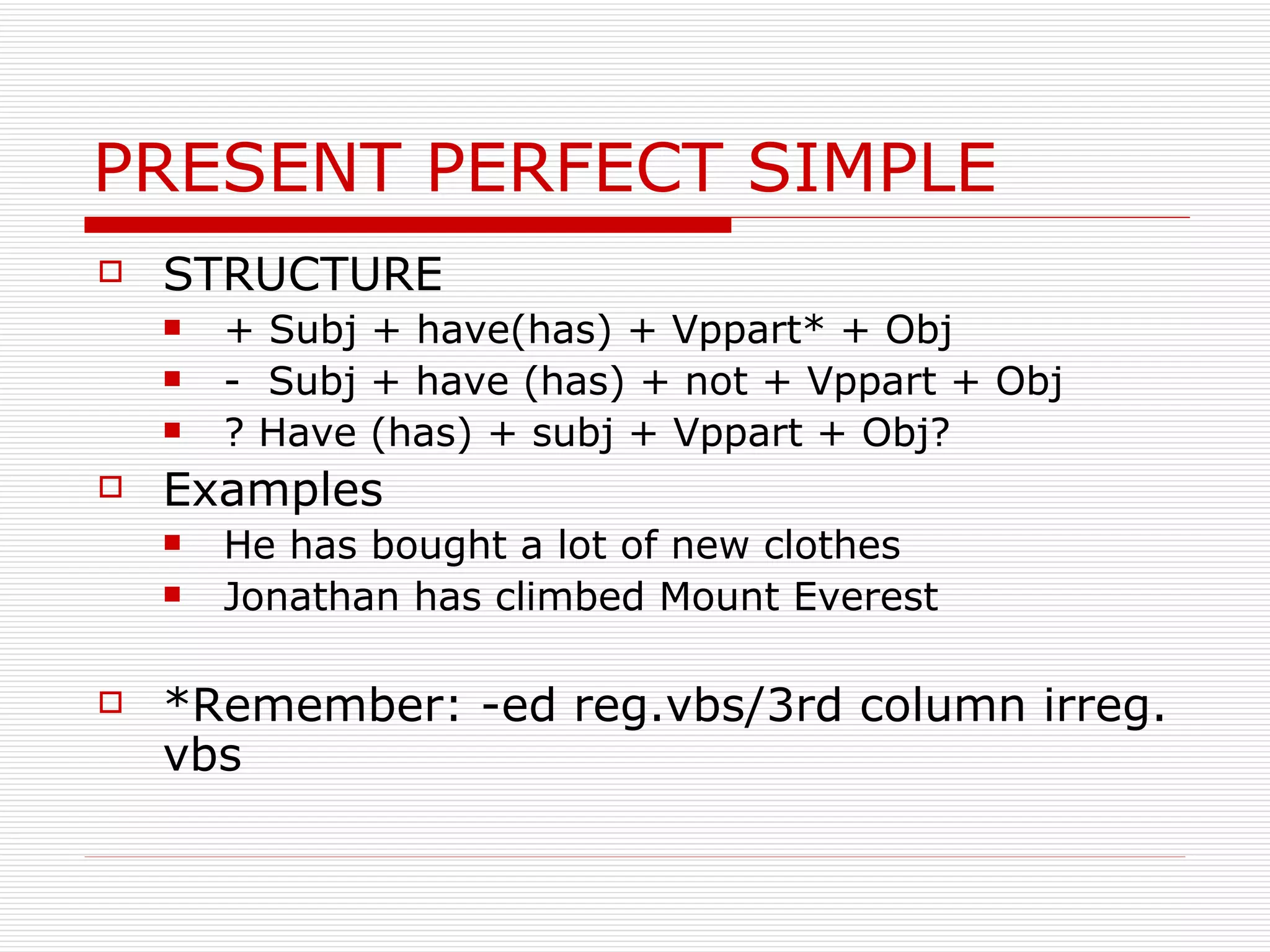 Present Perfect Simple | PPT