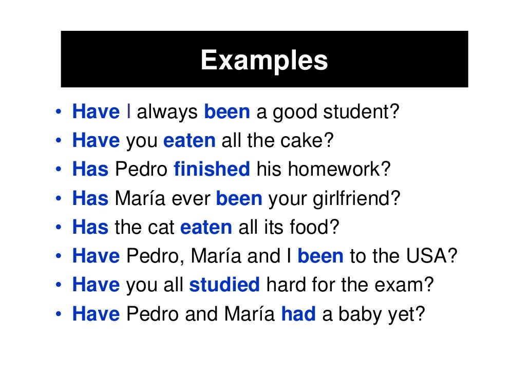 Present Perfect Simple Forms