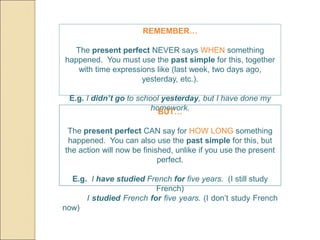 Present perfect vs. past simple