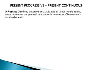 Present progressive tense | PPTX