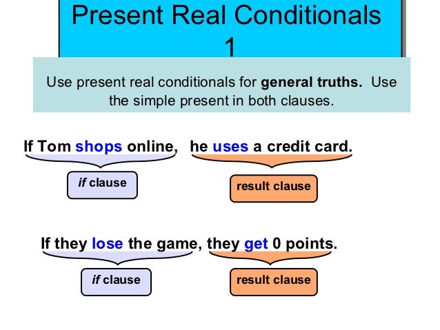 Present real conditionals