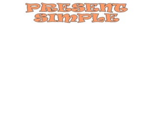 Present simple