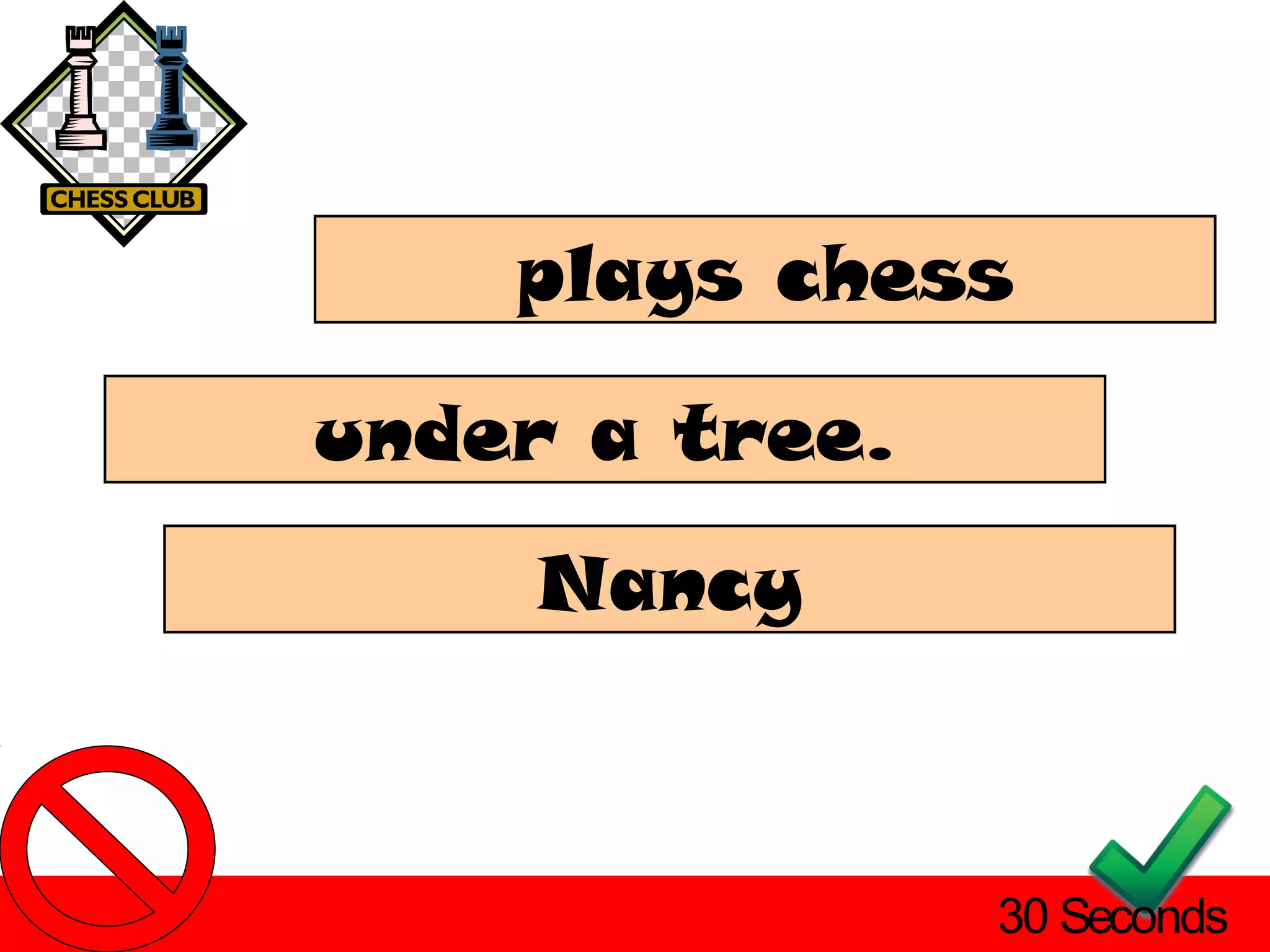 plays chess

under a tree.
    Nancy



                30 Seconds
 
