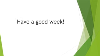 Have a good week!
 