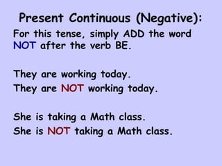 Present Continuous Negative Form Examples Present simple and continuous blog | PPT