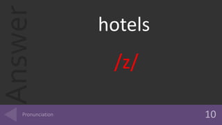 Answer hotels
/z/
 