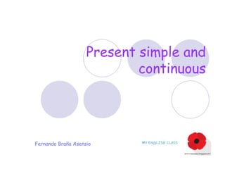 Present simple and continuous powerpoint | PPT