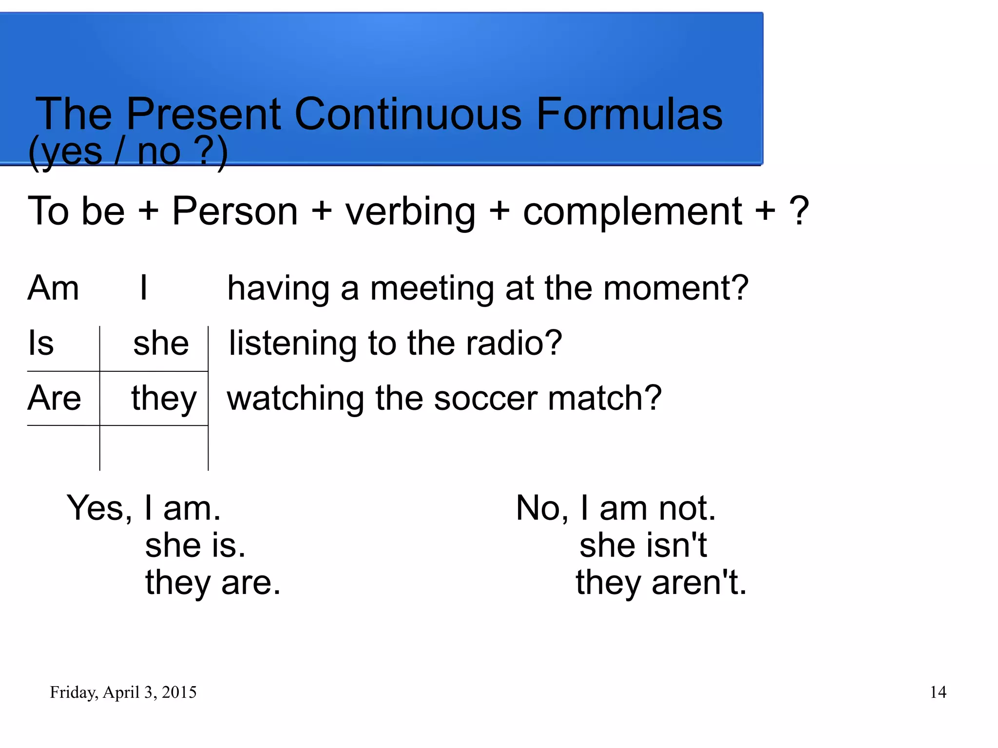 Present Simple or Continuous: Exercises | PPT