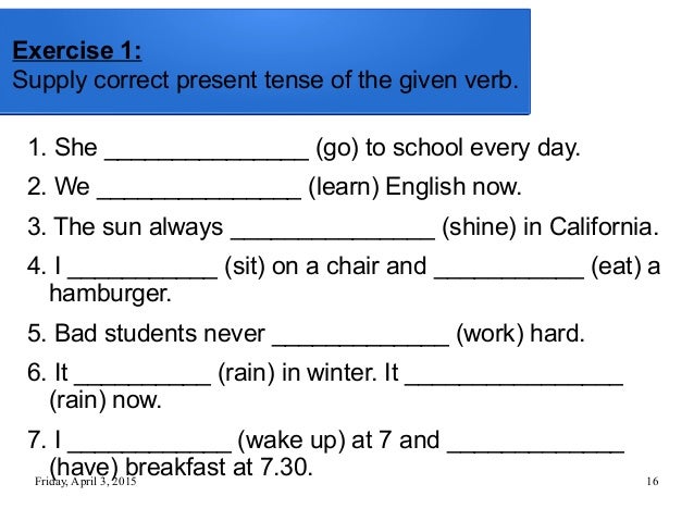 Present Simple Or Continuous Exercises