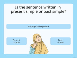 Present Simple or Past Simple Kids Quiz Time | PPT